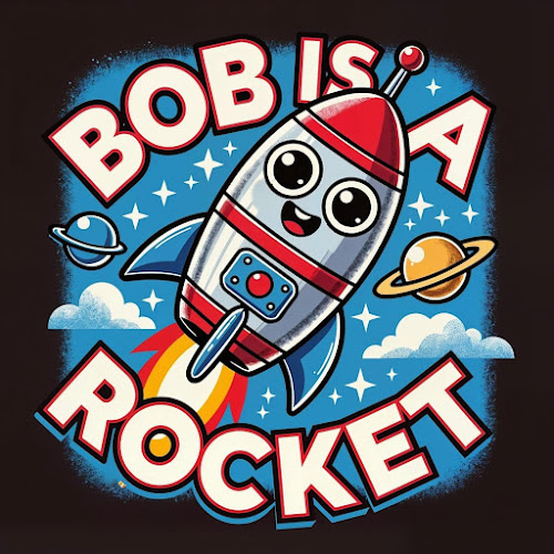 Bob Is a Rocket album cover